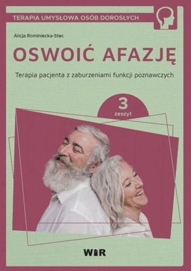 Picture of Oswoić afazję. Terapia pacjenta.. cz.3