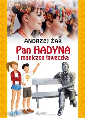 Picture of Pan Hadyna i magiczna ławeczka