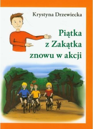 Picture of Piątka z Zakątka znowu w akcji