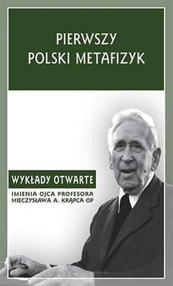 Изображение Pierwszy polski metafizyk