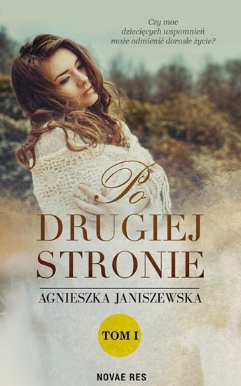 Изображение PO DRUGIEJ STRONIE TOM 1