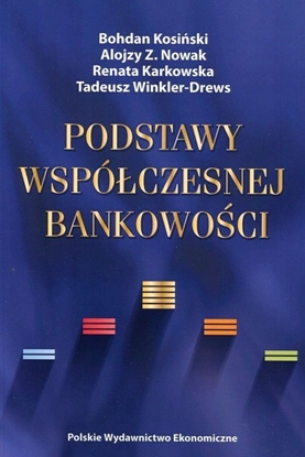 Picture of Podstawy współczesnej bankowości