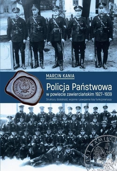 Picture of Policja Państwowa w powiecie zawierciańskim 1927