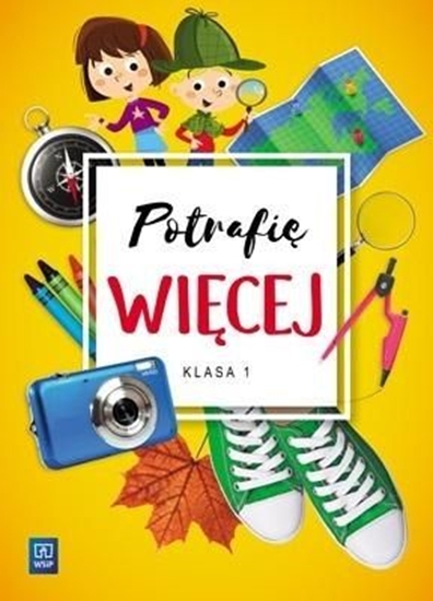 Picture of Potrafię więcej. Edukacja wczesnoszkolna. Klasa 1