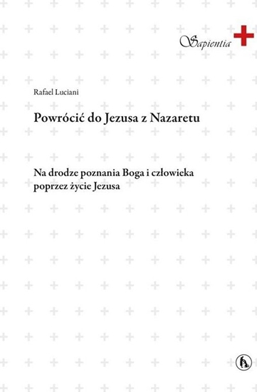 Picture of Powrócić do Jezusa z Nazaretu