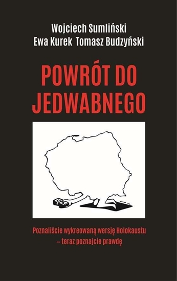 Изображение POWRÓT DO JEDWABNEGO