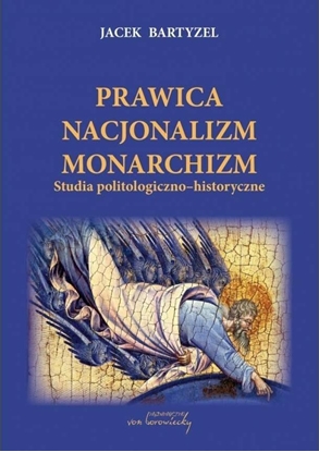 Attēls no Prawica - Nacjonalizm - Monarchizm wyd.2