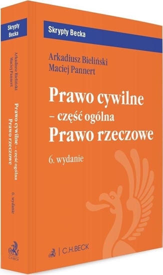 Изображение Prawo cywilne - część ogólna. Prawo rzeczowe