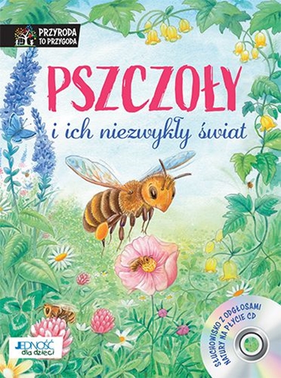 Picture of PSZCZOŁY I ICH NIEZWYKŁY ŚWIAT PRZYRODA TO PRZYGODA + CD