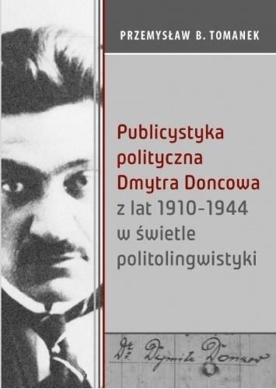 Picture of Publicystyka polityczna Dmytra Doncowa...