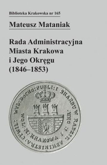 Picture of Rada Administracyjna Miasta Krakowa i jego okręgu