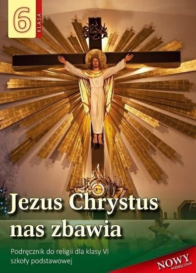 Picture of Religia SP 6 podr Jezus Chrystus nas zbawia