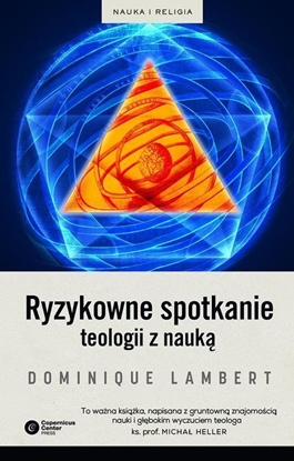 Attēls no Ryzykowne spotkanie teologii z nauką