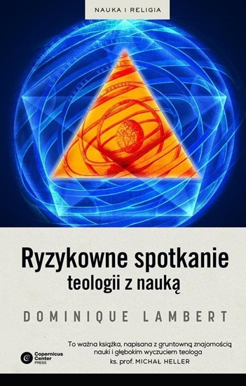 Picture of Ryzykowne spotkanie teologii z nauką