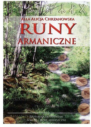 Изображение Runy armaniczne. Tom 3. Ezoteryka od podstaw