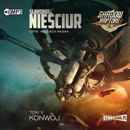 Изображение Shadow Raptors T.5 Konwój audiobook