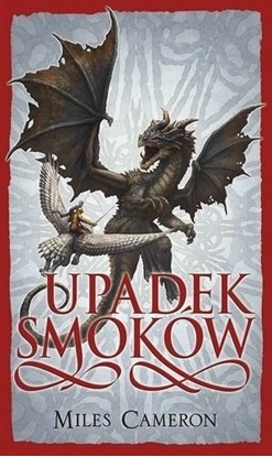 Attēls no Syn Zdrajcy T.5 Upadek Smoków