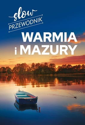 Picture of Slow przewodnik. Warmia i Mazury