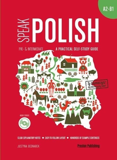 Изображение SPEAK POLISH A PRACTICAL SELF STUDY GUIDE PART 2 A2-B1 + MP3