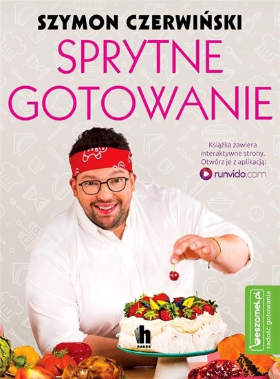 Изображение Sprytne gotowanie Szymona Czerwińskiego