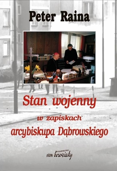 Picture of Stan wojenny w zapiskach arcybiskupa Dąbrowskiego