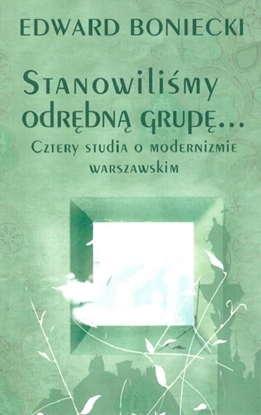 Изображение Stanowiliśmy odrębną grupę Cztery studia....