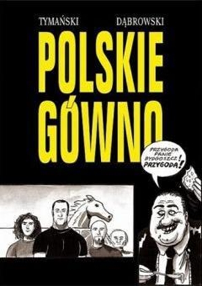 Изображение Strefa komiksu T.32 Polskie gówno