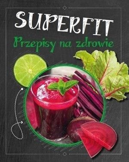 Изображение Superfit. Przepisy na zdrowie