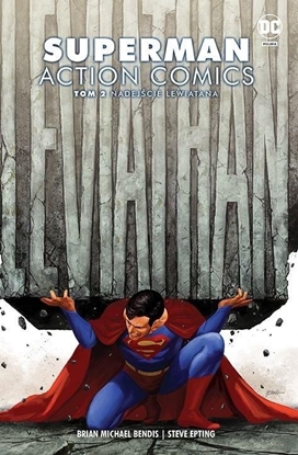 Изображение Superman Action Comics T.2 Nadejście Lewiatana