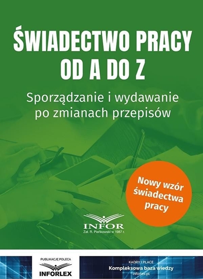 Изображение Świadectwo pracy od A do Z. Sporządzanie i...