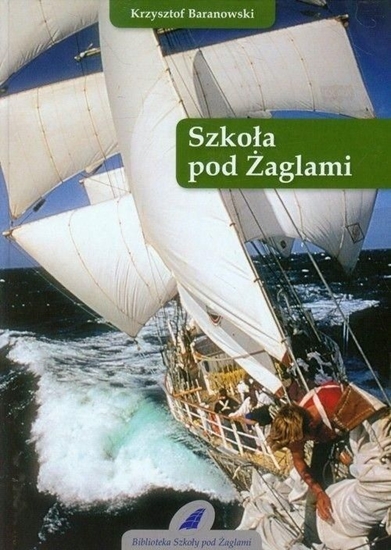 Изображение Szkoła pod Żaglami