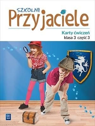 Изображение Szkolni przyjaciele.Ćwiczenia. 3/3 WSiP