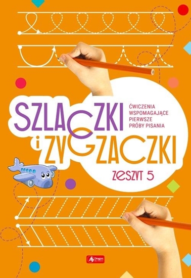 Изображение Szlaczki i zygzaczki. Zeszyt 5