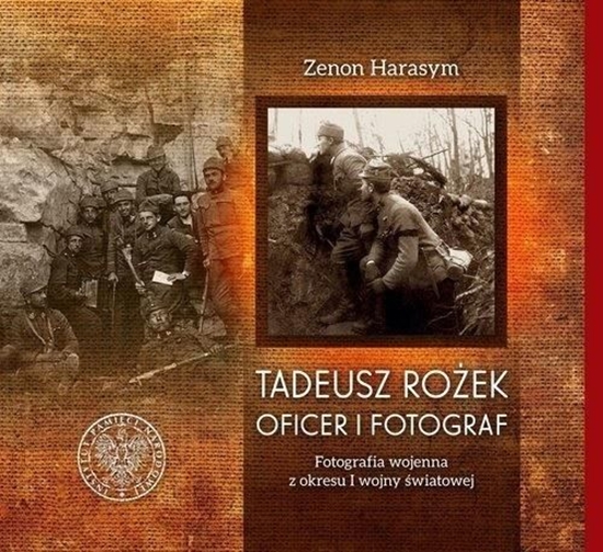 Изображение Tadeusz Rożek - oficer i fotograf