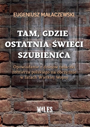 Attēls no Tam, gdzie ostatnia świeci szubienica