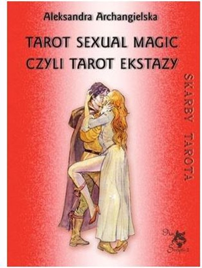 Изображение Tarot Sexual Magic, czyli Tarot Ekstazy