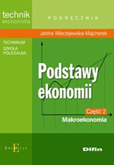 Изображение Technik ekonomista - Podstawy Ekonomii cz 2 - Makroekonomia