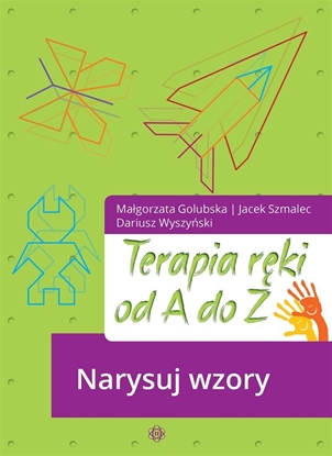 Picture of Terapia ręki od A do Z. Narysuj wzory