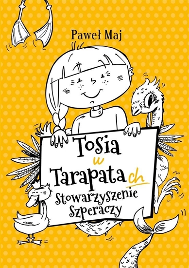 Изображение Tosia w tarapatach. Stowarzyszenie Szperaczy