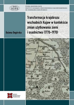 Picture of Transformacja krajobrazu wschodnich Kujaw w...