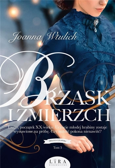 Изображение Trylogia lwowska T.3 Brzask i zmierzch