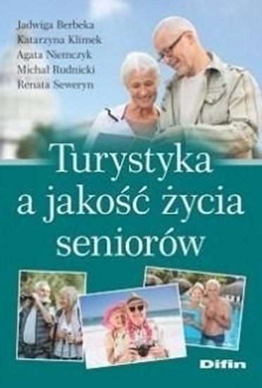 Изображение Turystyka a jakość życia seniorów