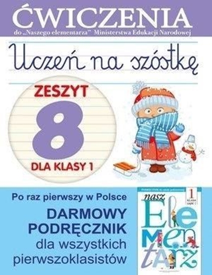 Изображение Uczeń na szóstkę Kl.1 z.8 Ćwiczenia