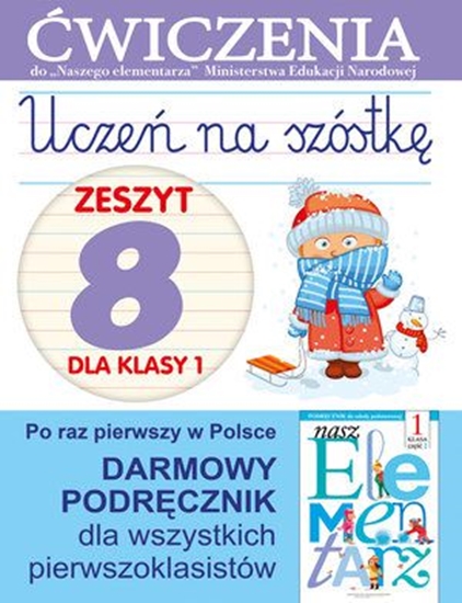 Изображение Uczeń na szóstkę Kl.1 z.8 Ćwiczenia (144736)