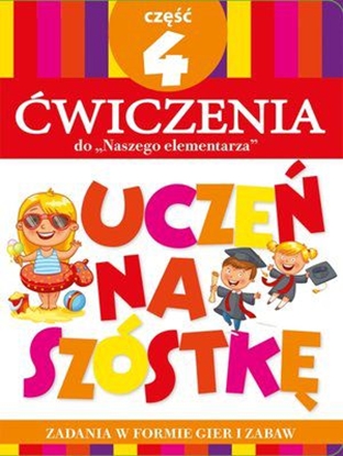 Attēls no Uczeń na szóstkę. Ćw do Naszego elementarza cz.4 (170357)