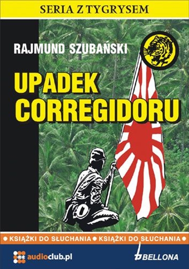 Picture of Upadek Corregidoru. Audiobook