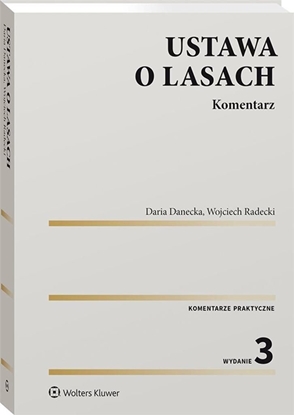 Picture of Ustawa o lasach. Komentarz