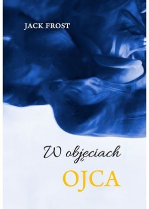 Изображение W objęciach ojca