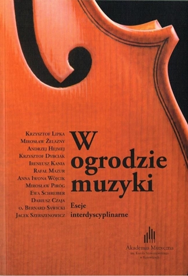 Picture of W ogrodzie muzyki. Eseje interdyscyplinarne