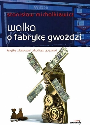 Attēls no Walka o fabrykę gwoździ